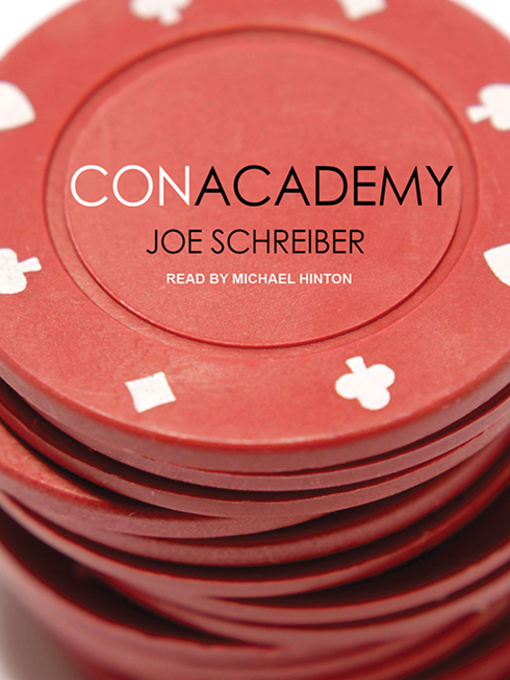 Title details for Con Academy by Joe Schreiber - Available